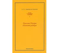 Oeuvres Économiques Complètes - Tome 5, Nouveaux Principes D'économie Politique