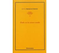 Oeuvres Économiques Complètes - Tome 6, Etudes Sur Les Sciences Sociales