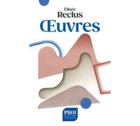 OEuvres - Elisée Reclus - Payot - Poche - Essai