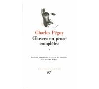 Péguy : Oeuvres en prose complètes, tome 2