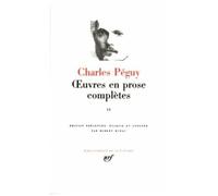 Péguy – Oeuvres en prose complètes – Tome 2 – Gallimard