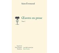 Oeuvres en prose, tome 1