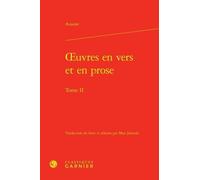 Oeuvres En Vers Et En Prose - Tome Ii