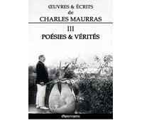 Oeuvres Et Écrits De Charles Maurras Iii