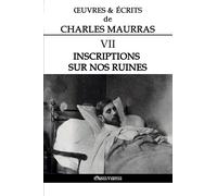 Oeuvres Et Écrits De Charles Maurras Vii