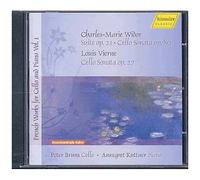 Oeuvres Françaises Pour Violoncelle Et Piano Vol. 1 : Suite En Mi Mineur Opus 21, Sonate Pour Violoncelle En La Majeur Opus 80