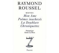 Oeuvres I Raymond Roussel (Auteur)