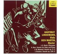 Oeuvres Jouees A L'alto De Bach, Bax, Hummel & Brahms Lindemann, Alto & Martin, Piano