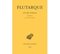 Oeuvres morales: Tome 13, 1e partie, Traité 59 Questions naturelles