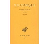 Oeuvres morales: Tome 5, 2e partie, traité 23, Isis et Osiris