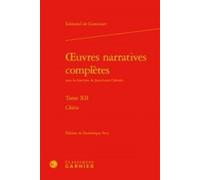 Oeuvres Narratives Complètes - Tome 12, Chérie