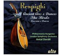 Respighi – Œuvres orchestrales – Dorati – Alto