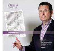 Guido Mancusi Guido Mancusi: Orchestral Works (CD) Album