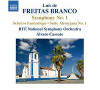 Luis de Freitas Branco – Symphonie N°1, Scherzo Fantastique, Suite Alentejana n°1 – NAXOS