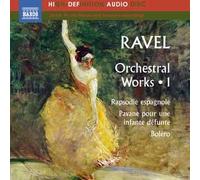 Maurice Ravel – Oeuvres orchestrales – Volume 1 – NAXOS