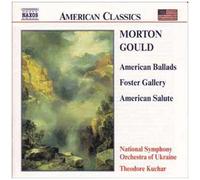 Gould – American Ballads: Foster – NAXOS