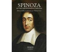 Oeuvres philosophiques complètes Baruch Spinoza (Auteur), Thibaut Gress (Directeur éditorial), Charles Appuhn (Traduction)
