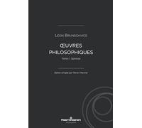 Oeuvres philosophiques de Léon Brunschvicg (t. I): Tome I : Spinoza