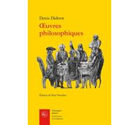 Oeuvres philosophiques - Denis Diderot - Classiques Garnier - broché - Essai