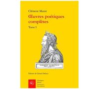 Oeuvres Poétiques Complètes - Tome 1