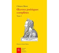 Oeuvres Poétiques Complètes - Tome 1