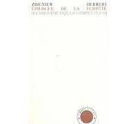 Oeuvres Poétiques Complètes - Tome 3, Epilogue De La Tempête Précédé De Elégie Au Départ Et De Rovigo, Édition Bilingue Français-Polonais