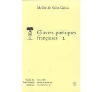 OEUVRES POETIQUES FRANCAISES SAINT-GELAIS (Auteur)