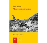 Oeuvres poétiques - Paul Verlaine - Classiques Garnier - broché - Recueil