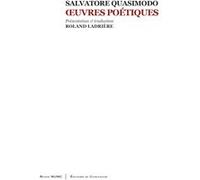 Oeuvres poétiques Salvatore Quasimodo (Auteur)
