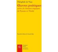 Oeuvres poétiques Théophile De Viau (Auteur), Guido Saba (Editeur du volume)