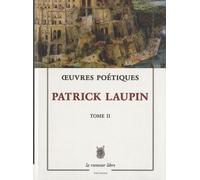 Oeuvres Poétiques - Tome 2