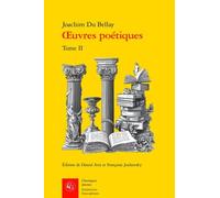 Oeuvres poétiques: Tome 2