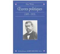Oeuvres politiques : 1895 - 1919