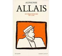 Oeuvres Posthumes - Tome 2, 1877 À 1905