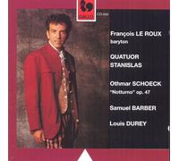 Oeuvres pour baryton et quatuor à cordes