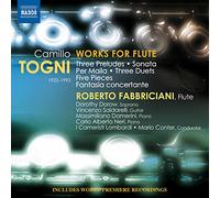 Camillo Togni – Oeuvres pour Flûte – NAXOS