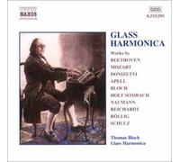 Oeuvres Pour Glass Harmonica De Schultz, Reichardt, Naumann, Mozart, Rolig