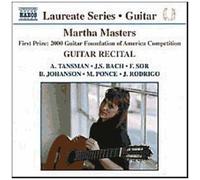 Oeuvres Pour Guitare De Rodrigo, Sor, Ponce, Tansman, Bach & Johanson - Martha Masters Guitare - 1er Prix Guitare Foundation Of America