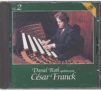 Roth,Daniel - Oeuvres de Franck pour orgue Vol.2