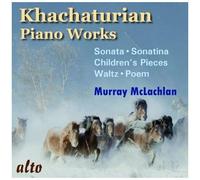 Khachaturian – Oeuvres pour piano – McLachlan – Alto
