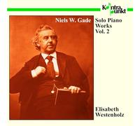 Westenholz Elisabeth - Gade: Solo Piano Works, Vol. 2 [Import]