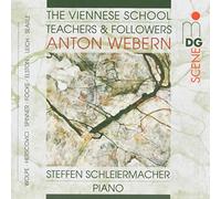 Oeuvres pour Piano de la Seconde Ecole de Vienne Schleiermac