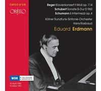Oeuvres pour Piano et Orchestre — Récital : Oeuvres de Reger, Schubert et Schumann