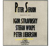 Oeuvres Pour Piano : Peter Serkin Joue Stravinsky, Wolpe Et Lieberson
