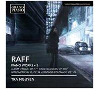 Raff Joseph Joachim - Oeuvres Pour Piano /Vol.3