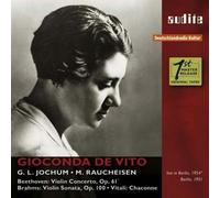 Gioconda de Vito – Gioconda de Vito plays Beethoven, Brahms & Vitali – Œuvres pour violon