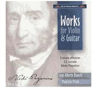 Oeuvres Pour Violon Et Guitare : Six Sonates Opus 2 Ms 26, Six Sonates Opus 3 Ms 27, Entrata D'adone Sella Regia Di Venere, Allegro Vivace A Movimento Perpetuo Ms 72