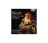 Bloch – Oeuvres pour violon et piano