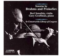 Oeuvres Pour Violon Et Piano De Brahms (Sonate Op. 100, Sonatensatz) - Prokofiev (Sonate No. 1) - Bert Senofsky, Violon Et Gary Graffman, Piano - Library Of Congress Archives
