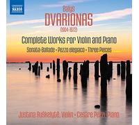 Balys Dvarionas – Oeuvres pour violon et piano – Intégrale – NAXOS